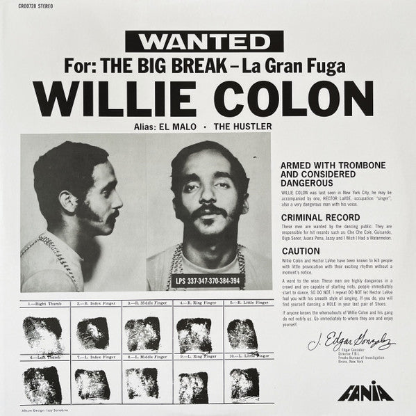 Willie Colon– Wanted For: The Big Break - La Gran Fuga (new vinyl)